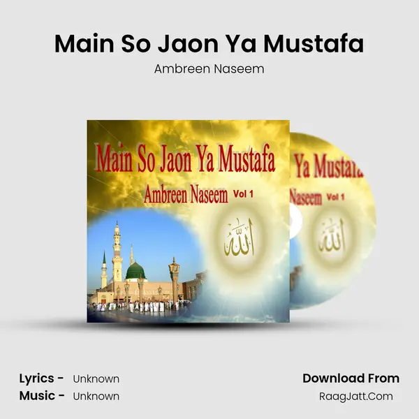 Main So Jaon Ya Mustafa MP3 Song by Ambreen Naseem Cover