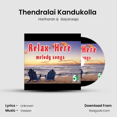 Thendralai Kandukolla (From "Nilave Mugam Kaattu") Cover