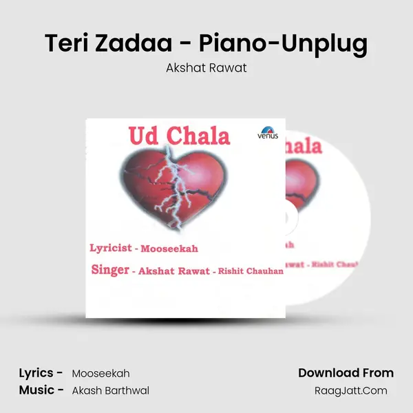 Teri Zadaa - Piano-Unplug MP3 Song by Akshat Rawat Cover
