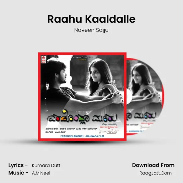 Raahu Kaaldalle MP3 Song by Naveen Sajju Cover