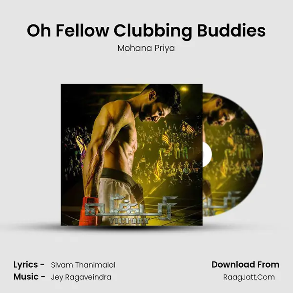 Oh Fellow Clubbing Buddies MP3 Song by Mohana Priya Cover