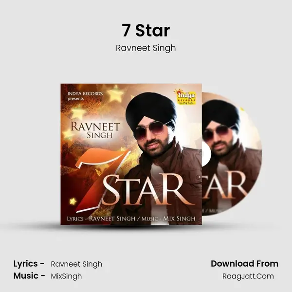 7 Star - Ravneet Singh