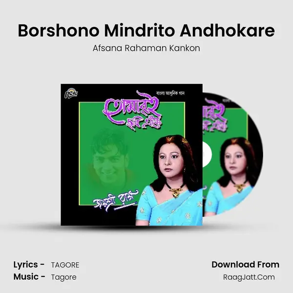 Borshono Mindrito Andhokare mp3 song