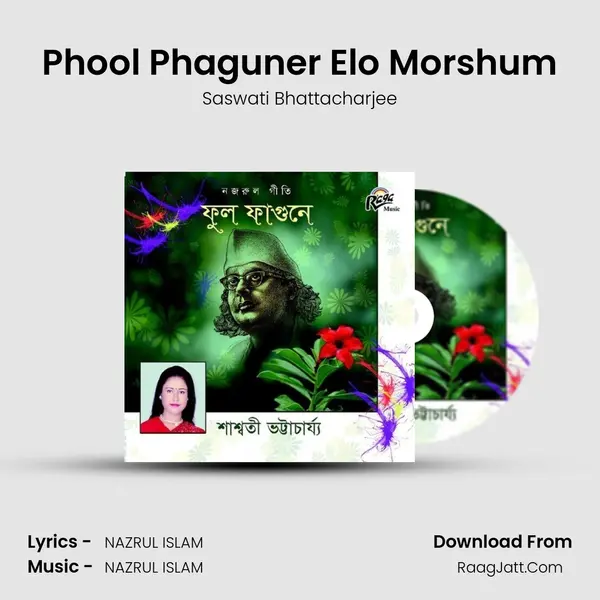 Phool Phaguner Elo Morshum MP3 Song by Saswati Bhattacharjee Cover