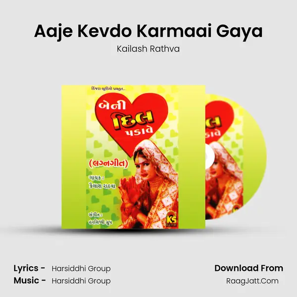 Aaje Kevdo Karmaai Gaya MP3 Song by Kailash Rathva Cover