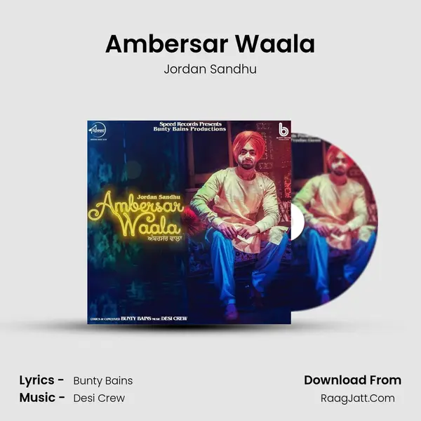 Ambersar Waala - Jordan Sandhu
