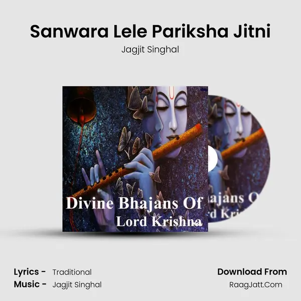 Sanwara Lele Pariksha Jitni MP3 Song by Jagjit Singhal Cover