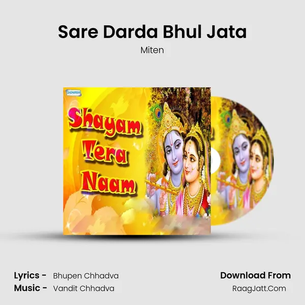 Sare Darda Bhul Jata MP3 Song by Miten Cover