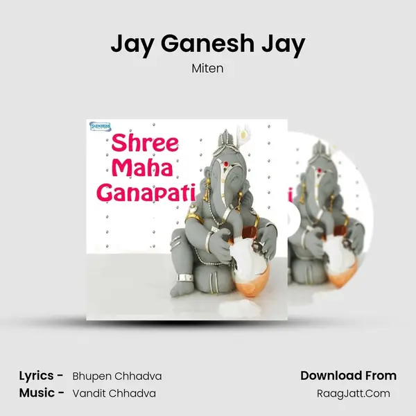 Jay Ganesh Jay MP3 Song by Miten Cover