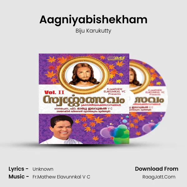 Aagniyabishekham MP3 Song by Biju Karukutty Cover