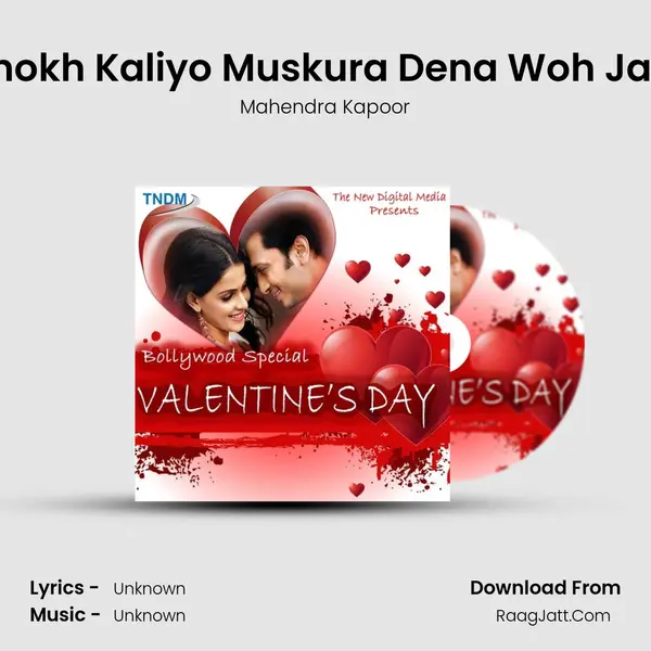Ari O Shokh Kaliyo Muskura Dena Woh Jab Aaye MP3 Song by Mahendra Kapoor Cover