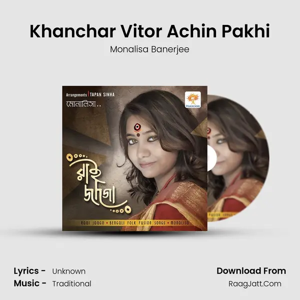 Khanchar Vitor Achin Pakhi MP3 Song by Monalisa Banerjee Cover