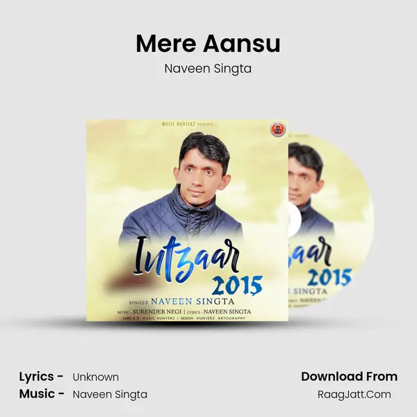 Mere Aansu MP3 Song by Naveen Singta Cover