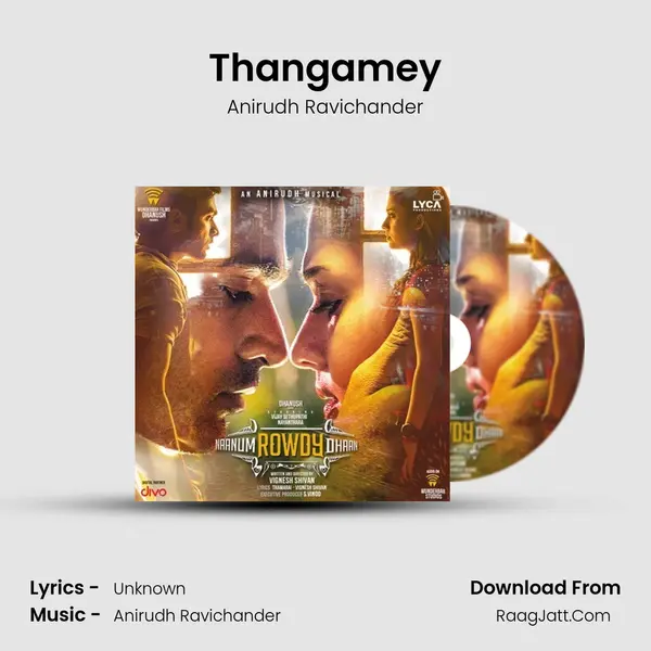 Thangamey MP3 Song by Anirudh Ravichander Cover