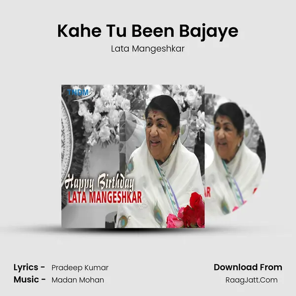 Kahe Tu Been Bajaye MP3 Song by Lata Mangeshkar Cover