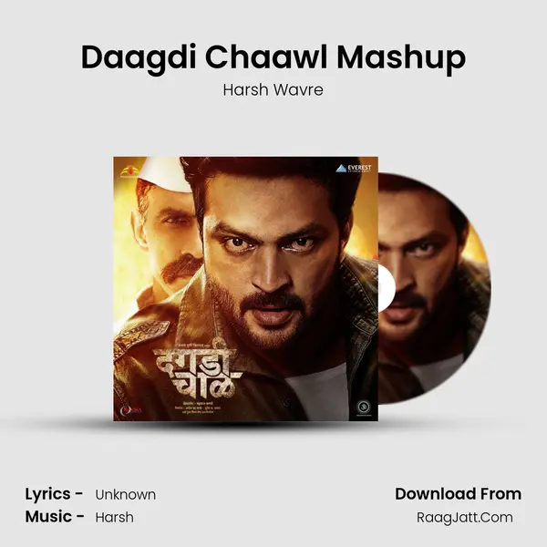 Daagdi Chaawl - Harsh Wavre