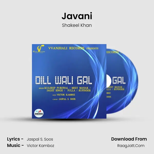 Javani MP3 Song by Shakeel Khan Cover