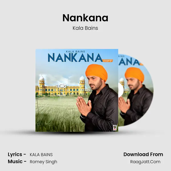 Nankana - Kala Bains