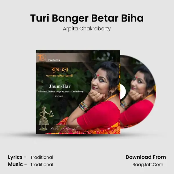 Turi Banger Betar Biha MP3 Song by Arpita Chakraborty Cover