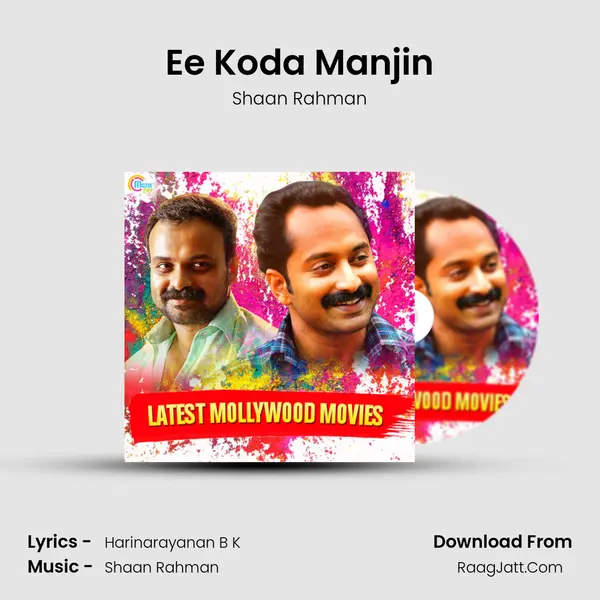 Ee Koda Manjin MP3 Song by Shaan Rahman Cover