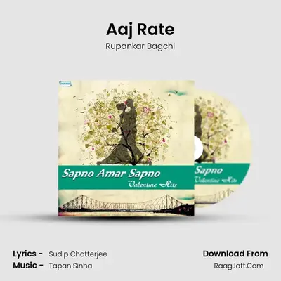 Aaj Rate MP3 Song by Rupankar Bagchi Cover