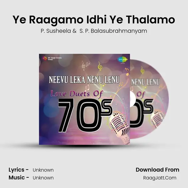 Ye Raagamo Idhi Ye Thalamo MP3 Song by P. Susheela Cover