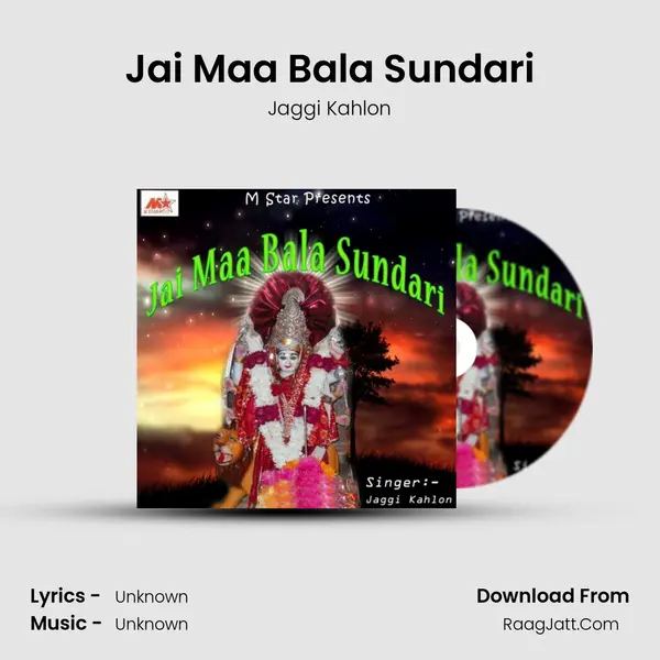Jai Maa Bala Sundari MP3 Song by Jaggi Kahlon Cover