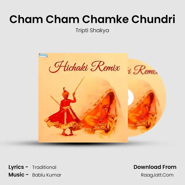 Cham Cham Chamke Chundri MP3 Song by Tripti Shakya Cover