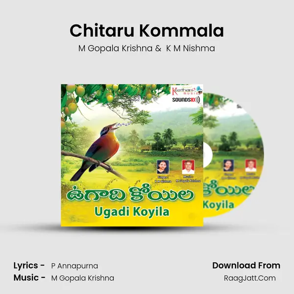 Chitaru Kommala MP3 Song by M Gopala Krishna Cover