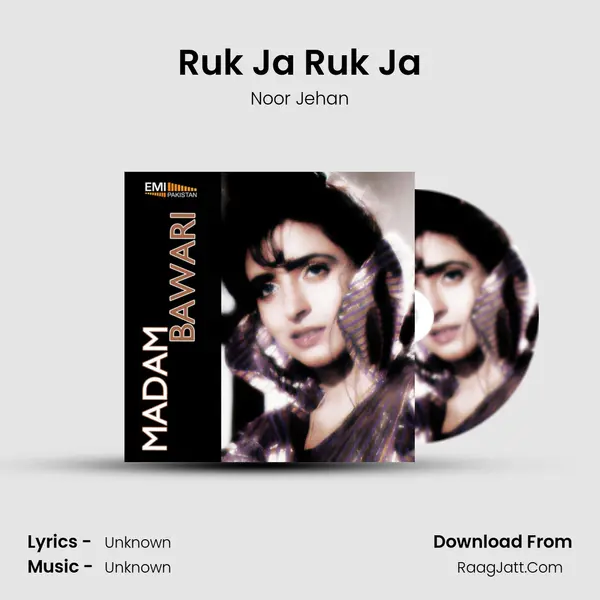 Ruk Ja Ruk Ja MP3 Song by Noor Jehan Cover