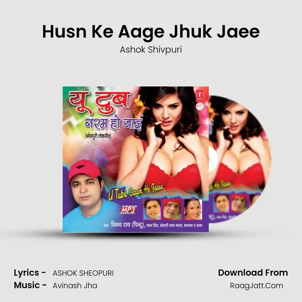 Husn Ke Aage Jhuk Jaee MP3 Song by Ashok Shivpuri Cover