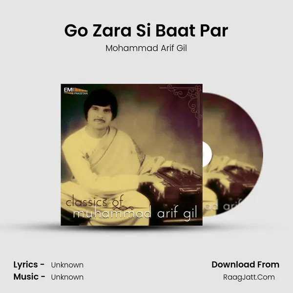 Go Zara Si Baat Par MP3 Song by Mohammad Arif Gil Cover