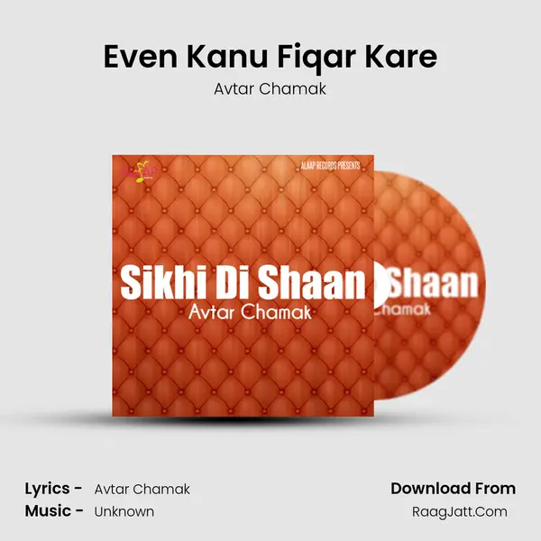 Even Kanu Fiqar Kare MP3 Song by Avtar Chamak Cover