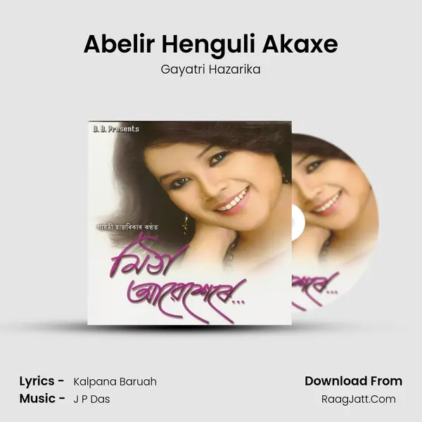 Abelir Henguli Akaxe MP3 Song by Gayatri Hazarika Cover
