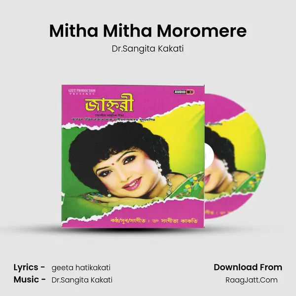 Mitha Mitha Moromere MP3 Song by Dr.Sangita Kakati Cover