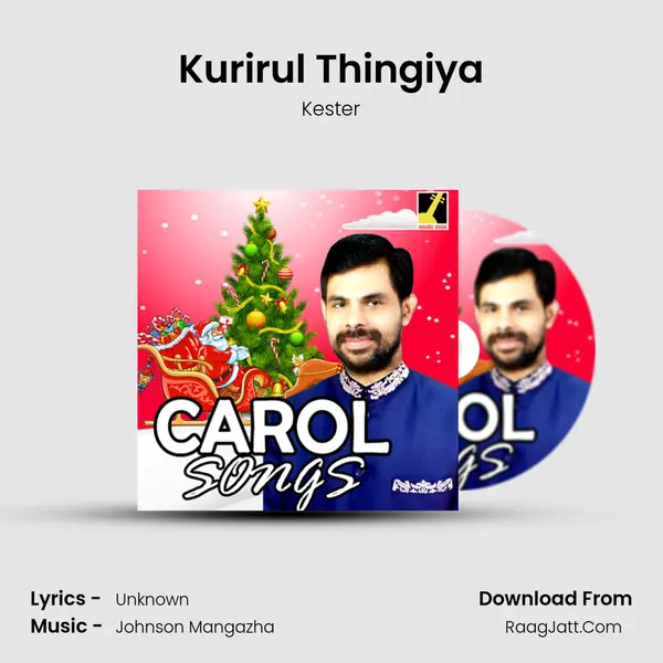 Kurirul Thingiya MP3 Song by Kester Cover