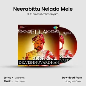 Neerabittu Nelada Mele Cover