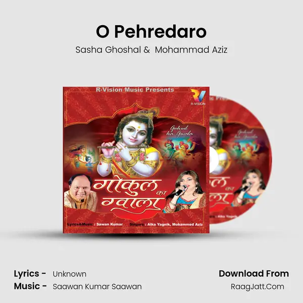 O Pehredaro MP3 Song by Sasha Ghoshal Cover