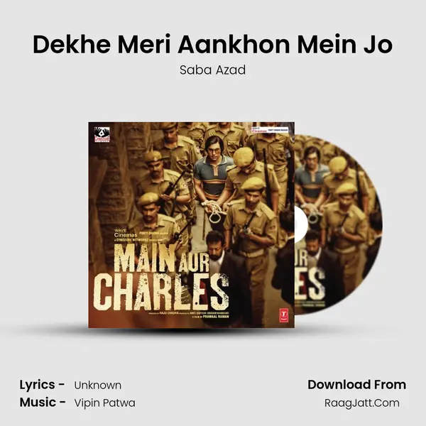 Dekhe Meri Aankhon Mein Jo MP3 Song by Saba Azad Cover