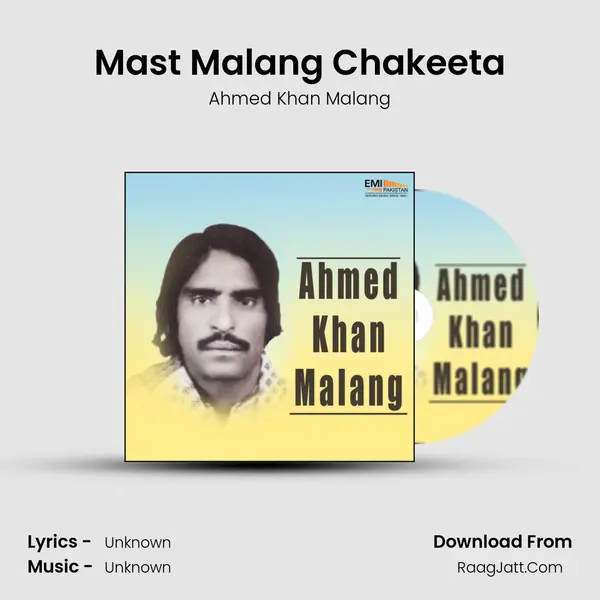 Mast Malang Chakeeta MP3 Song by Ahmed Khan Malang Cover