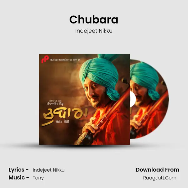 Chubara MP3 Song by Indejeet Nikku Cover