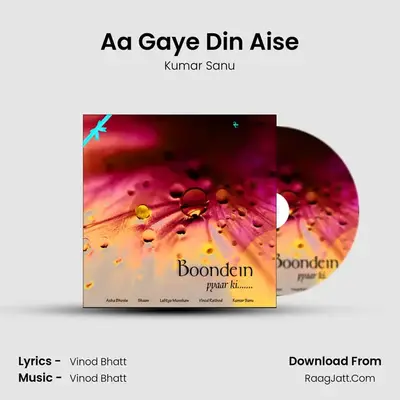 Aa Gaye Din Aise MP3 Song by Kumar Sanu Cover
