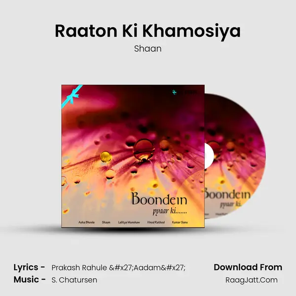 Raaton Ki Khamosiya MP3 Song by Shaan Cover