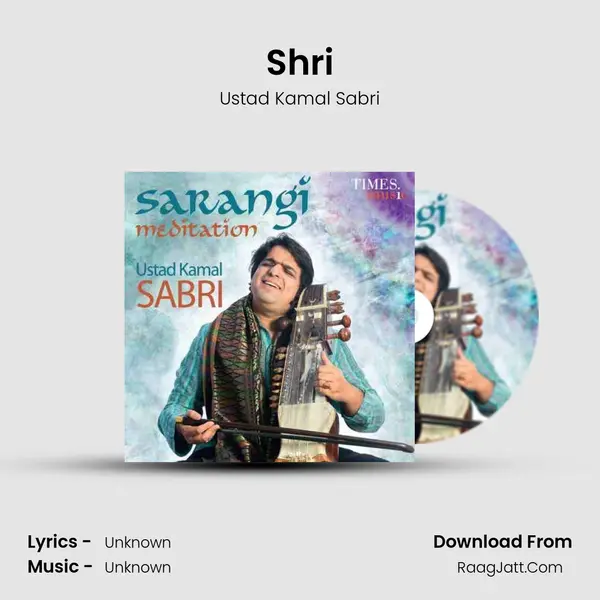 Shri MP3 Song by Ustad Kamal Sabri Cover