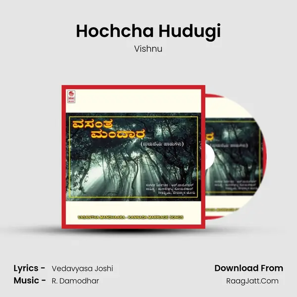 Hochcha Hudugi MP3 Song by Vishnu Cover