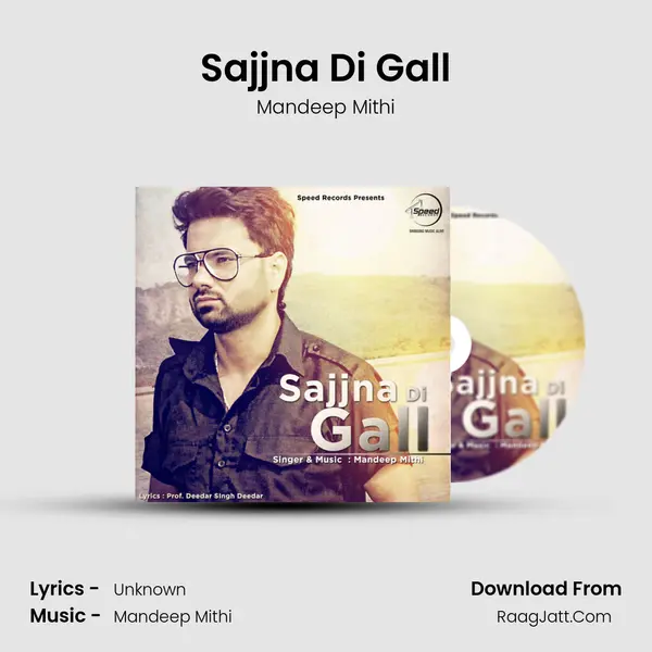 Sajjna Di Gall - Mandeep Mithi