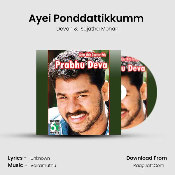 Ayei Ponddattikkumm (From 