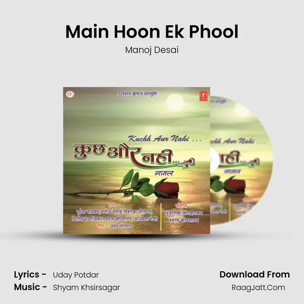 Main Hoon Ek Phool mp3 song