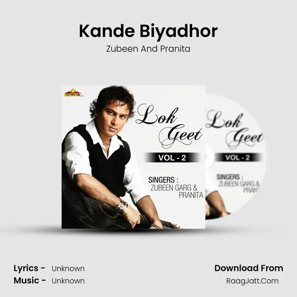 Kande Biyadhor MP3 Song by Zubeen And Pranita Cover