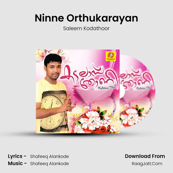 Ninne Orthukarayan MP3 Song by Saleem Kodathoor Cover